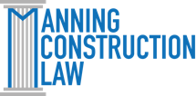 Manning Construction Law